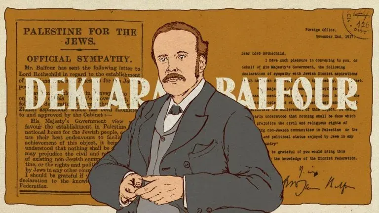 Deklarasi Balfour: Asal Usul Negara Haram Israel