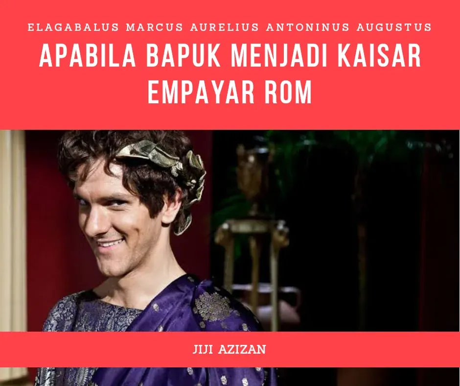 Bila Spesis Sajad Jadi Maharaja Rom