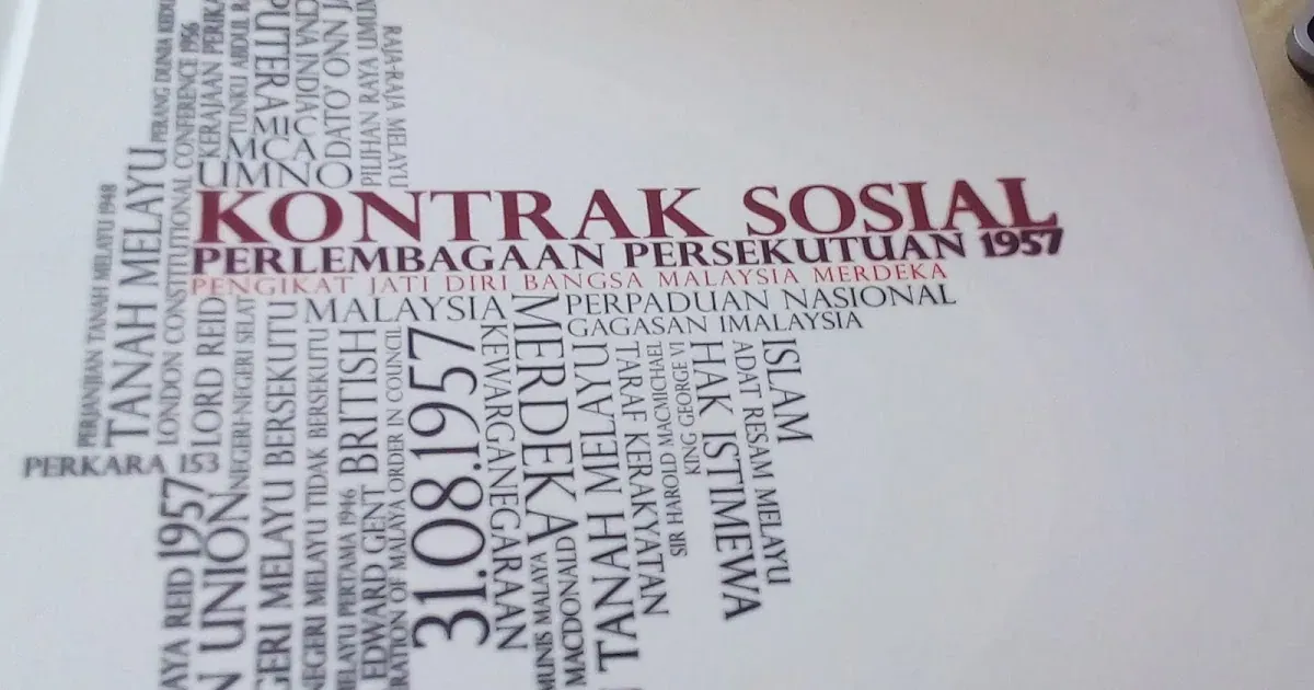 Kontrak Sosial: Asas Yang Membentuk Negara Malaysia