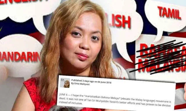 Saya Harap Gerakan “Martabatkan Bahasa Melayu” Mati – Erna Mahyuni