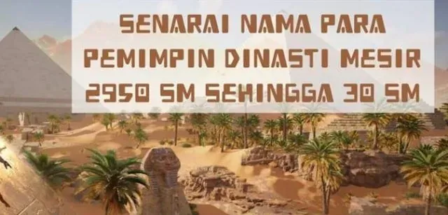 Senarai Nama Firaun Yang Memerintah Mesir Purba