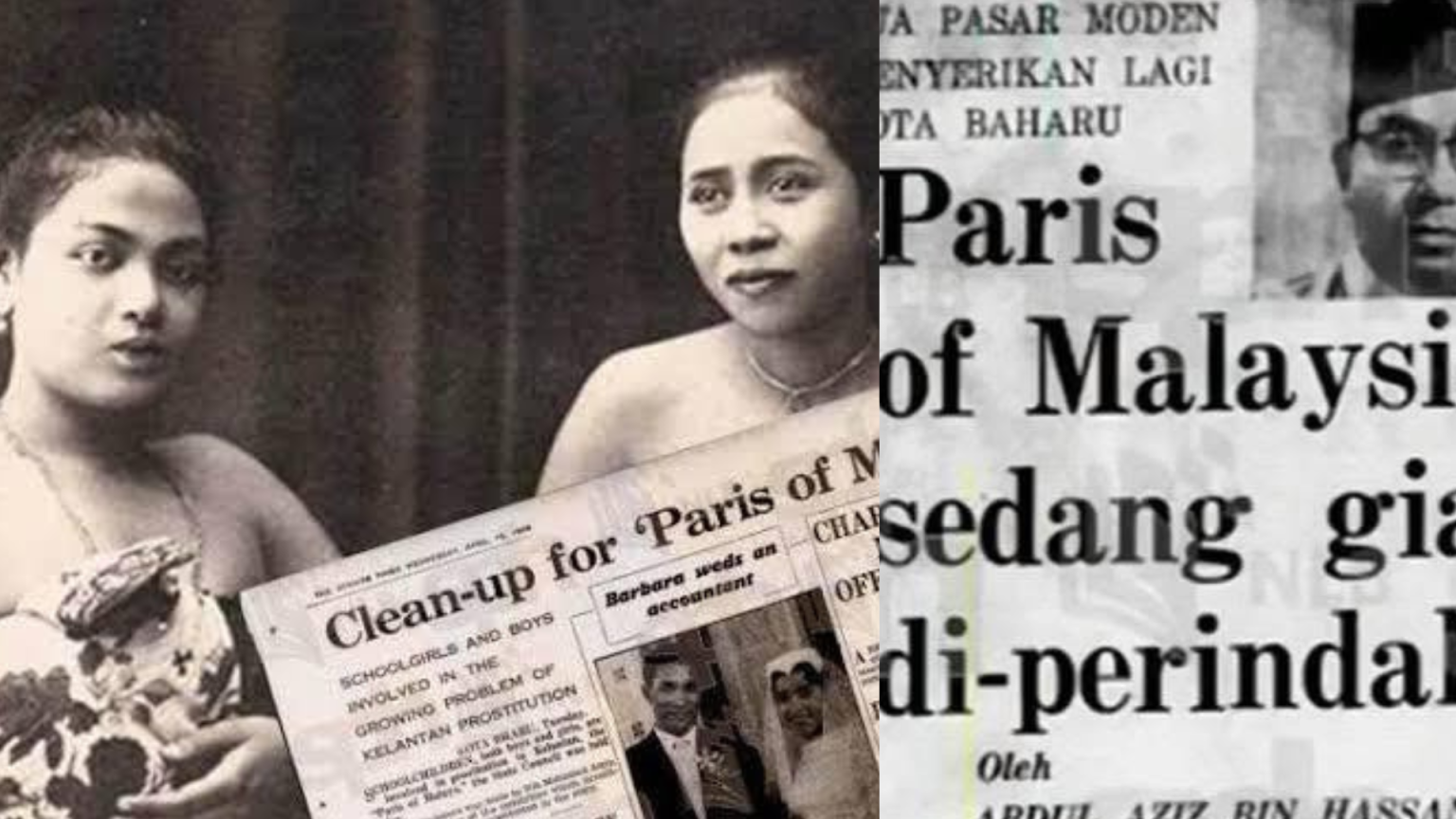 Apa Sebenarnya Punca Yang Buat Kelantan Digelar Paris of Malaya?